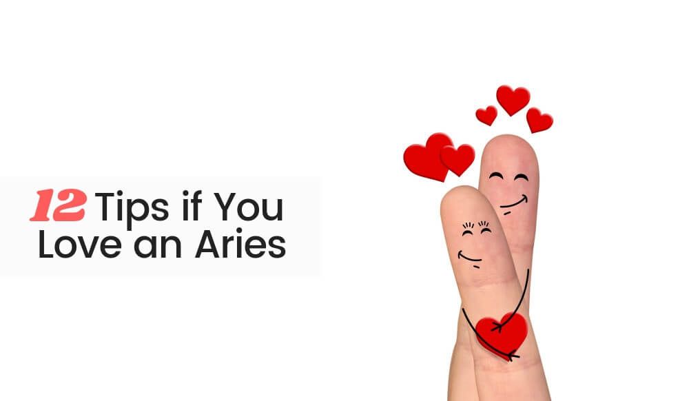 12 consigli se ami un Ariete