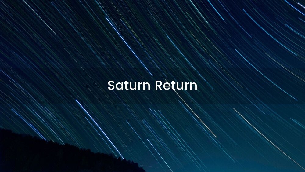 The Saturn Return – En trykktest for hele livet!