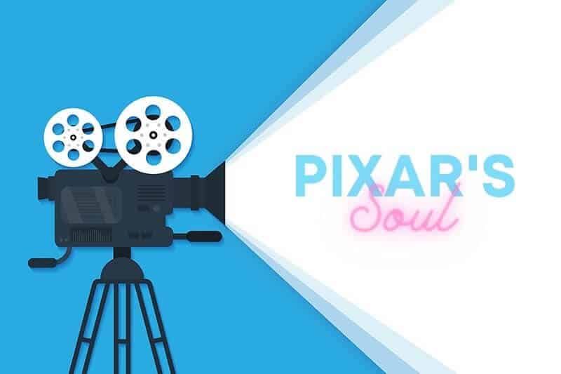 Filmi ülevaade: Pixari hing