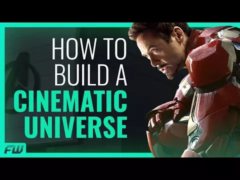   Come costruire un universo cinematografico | Saggio video di FandomWire
