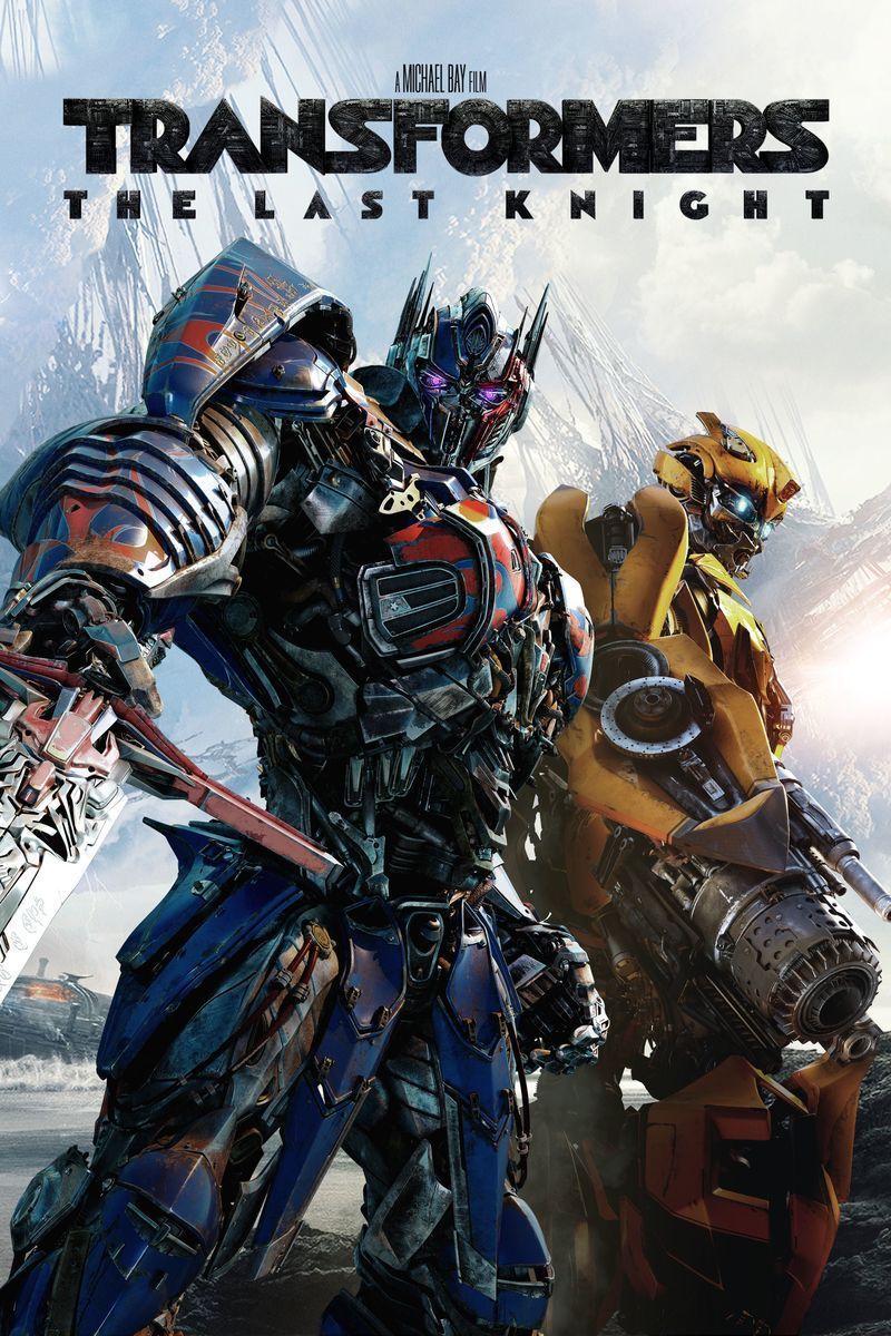 Постер на Transformers The Last Knight: 10 известни филмови франчайзи, които вървяха надолу с всяко ново влизане