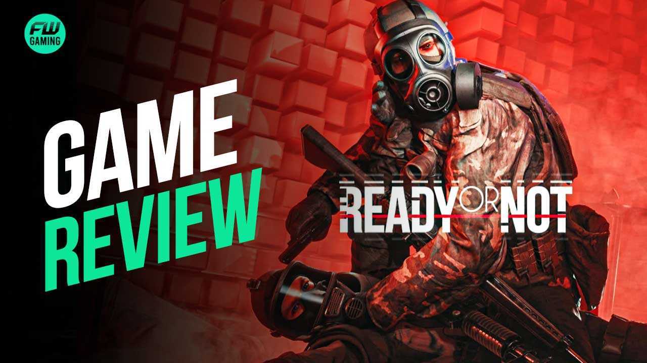 Ready or Not PC Review