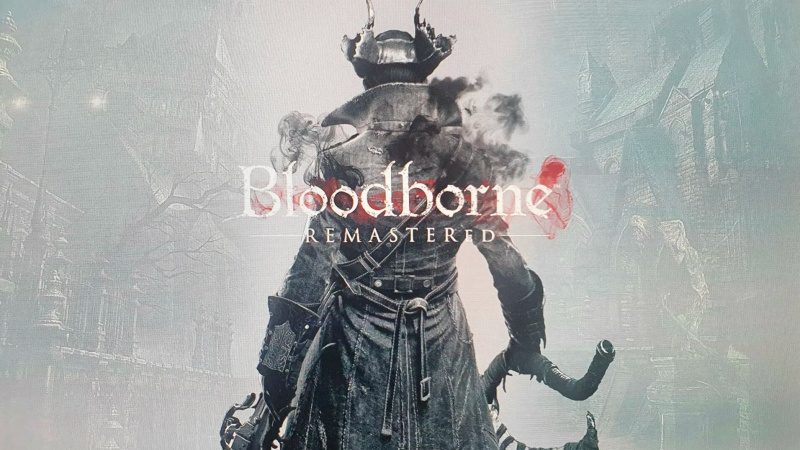 Bloodborne-Remaster bestätigt? Es scheint auf jeden Fall so