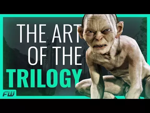   Kaj naredi odlično trilogijo? | FandomWire Videos Esej